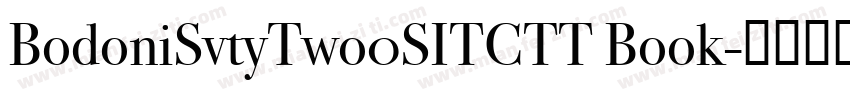 BodoniSvtyTwo0SITCTT Book字体转换